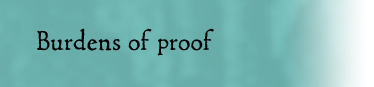 Burdens of proof